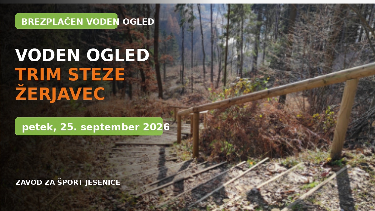 VODEN OGLED TRIM STEZ ŽERJAVEC
