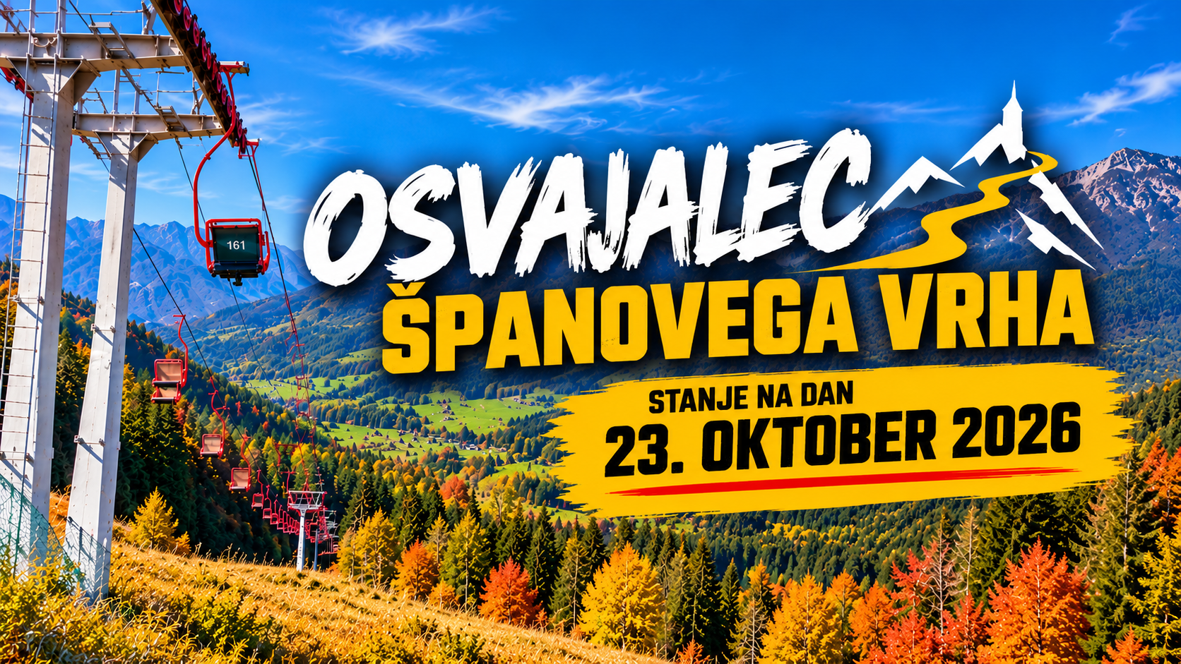 Osvajalec Španovega vrha – stanje na dan 23. oktober