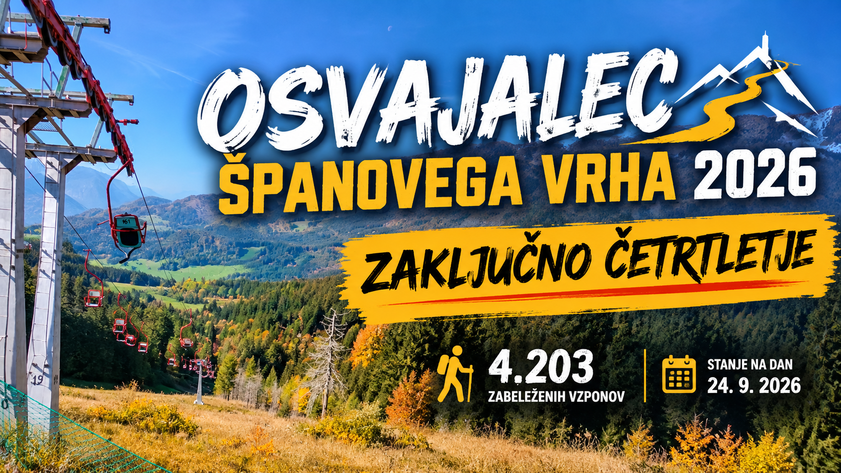 Osvajalec Španovega vrha – smo v zadnjem četrtletju